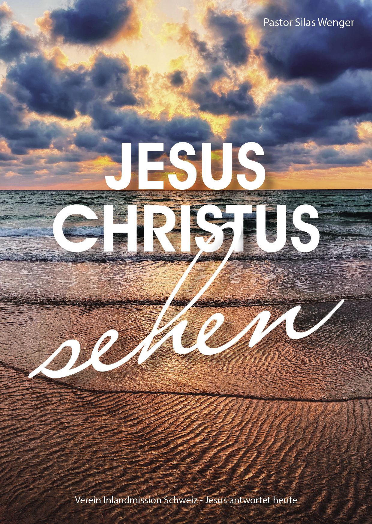 Jesus Christus sehen