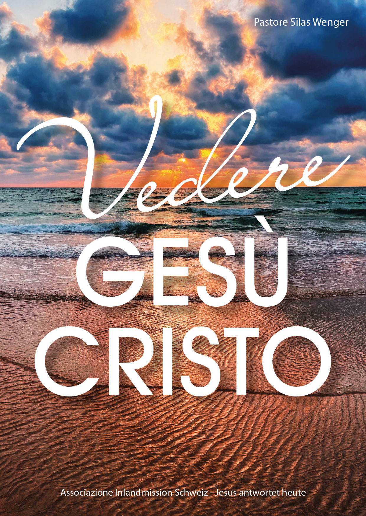 Vedere Gesù Cristo